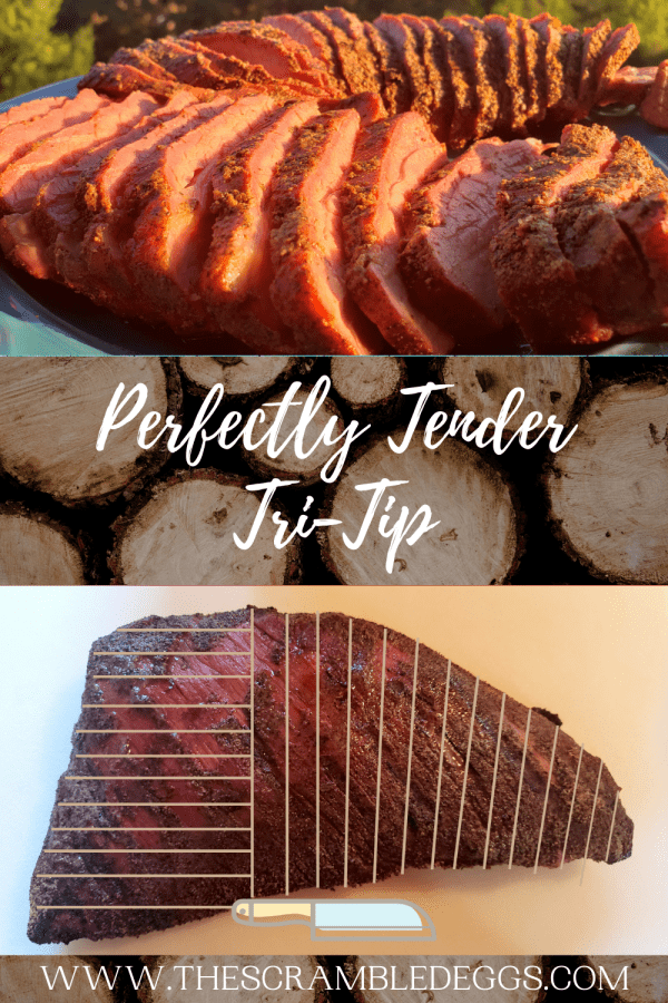 Perfectly Tender TriTip The Scrambled Eggs